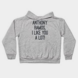 Anthony, I like you a lot Kids Hoodie